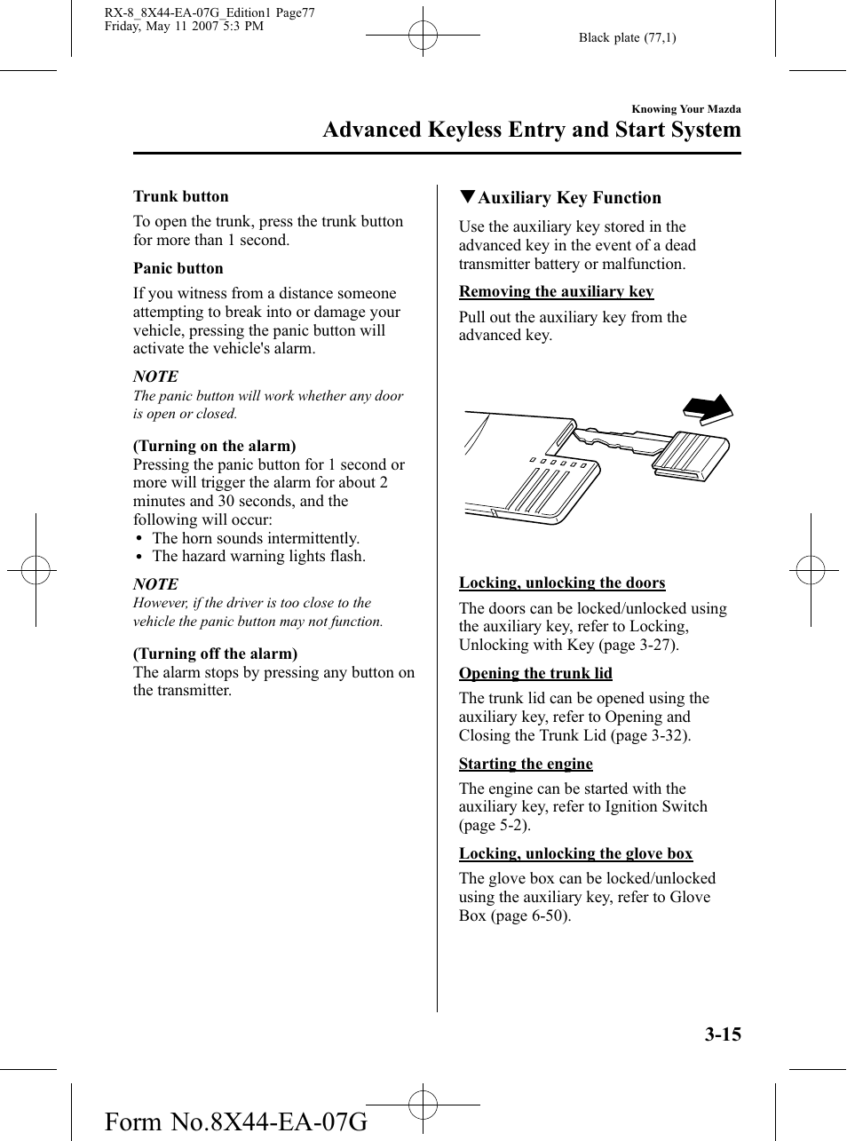 Advanced keyless entry and start system | Mazda 2008 RX-8 User Manual | Page 77 / 432