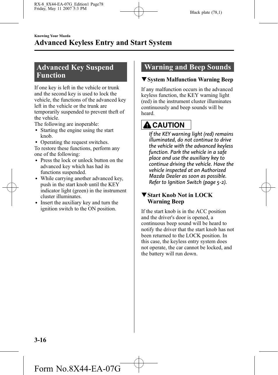 Advanced key suspend function, Warning and beep sounds, Advanced keyless entry and start system | Caution | Mazda 2008 RX-8 User Manual | Page 78 / 432