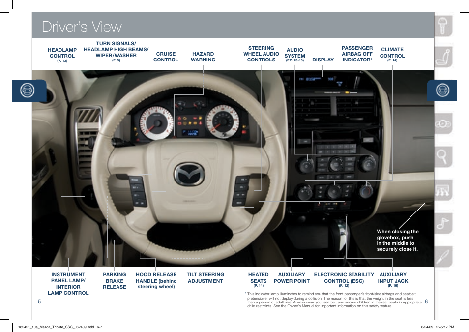 Driver’s view | Mazda 2010 Tribute User Manual | Page 4 / 12