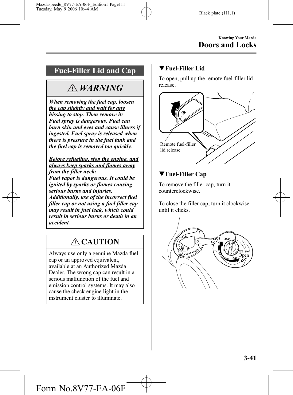 Fuel-filler lid and cap, Fuel-filler lid and cap -41, Warning | Caution, Doors and locks | Mazda 2007 SPEED6 User Manual | Page 112 / 413