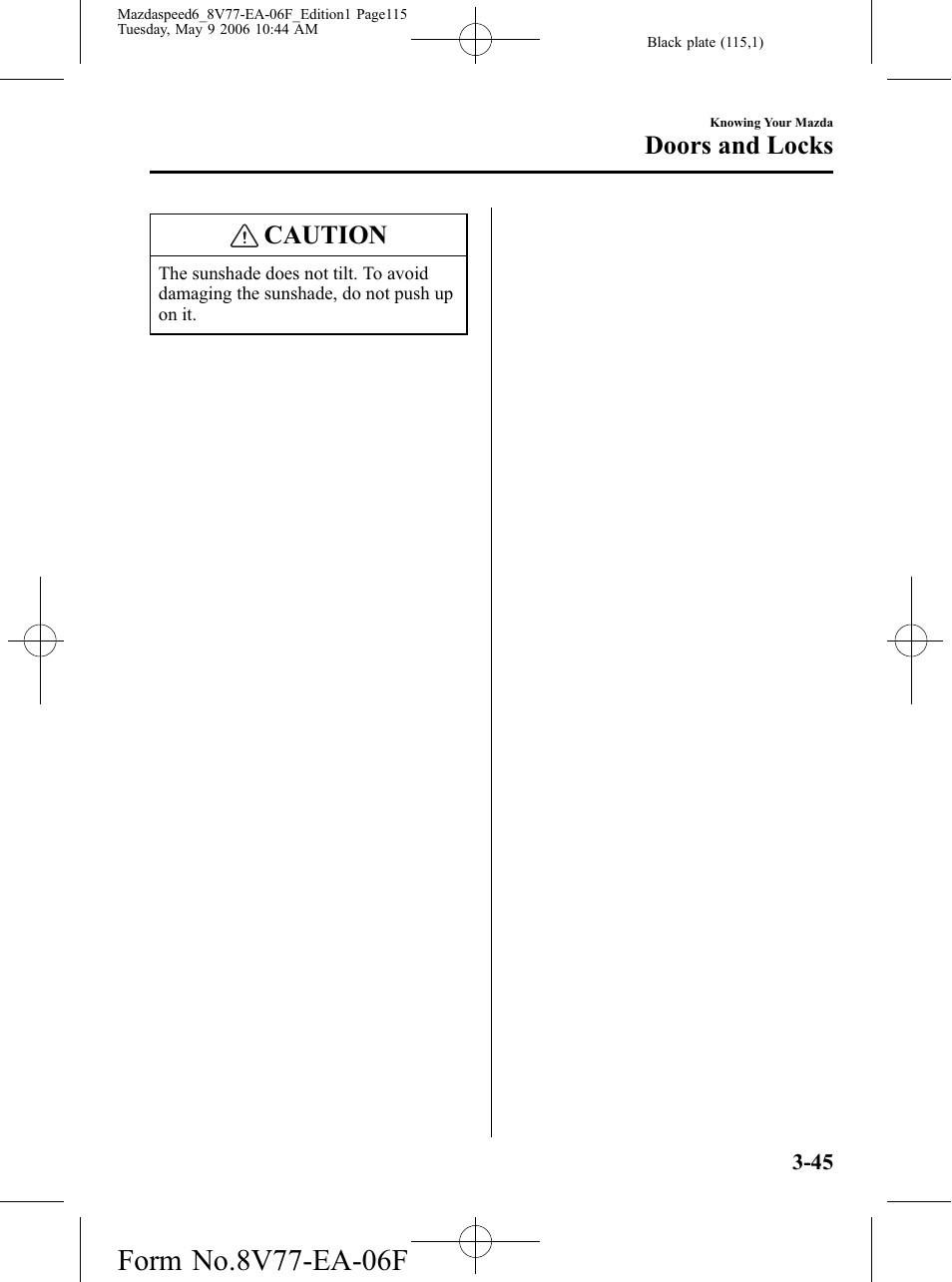 Caution, Doors and locks | Mazda 2007 SPEED6 User Manual | Page 116 / 413