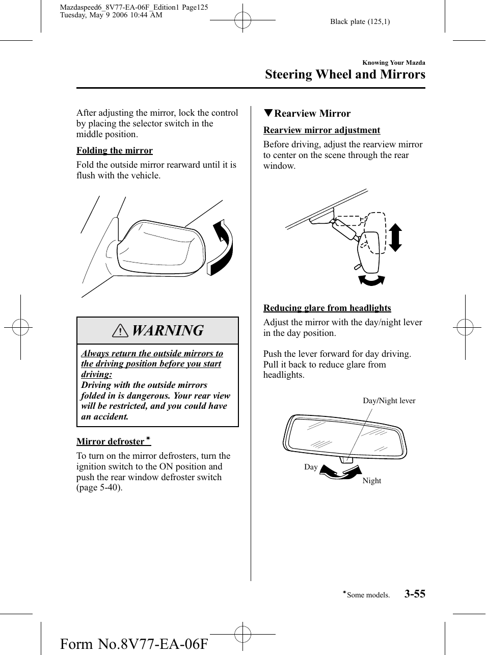 Warning, Steering wheel and mirrors | Mazda 2007 SPEED6 User Manual | Page 126 / 413