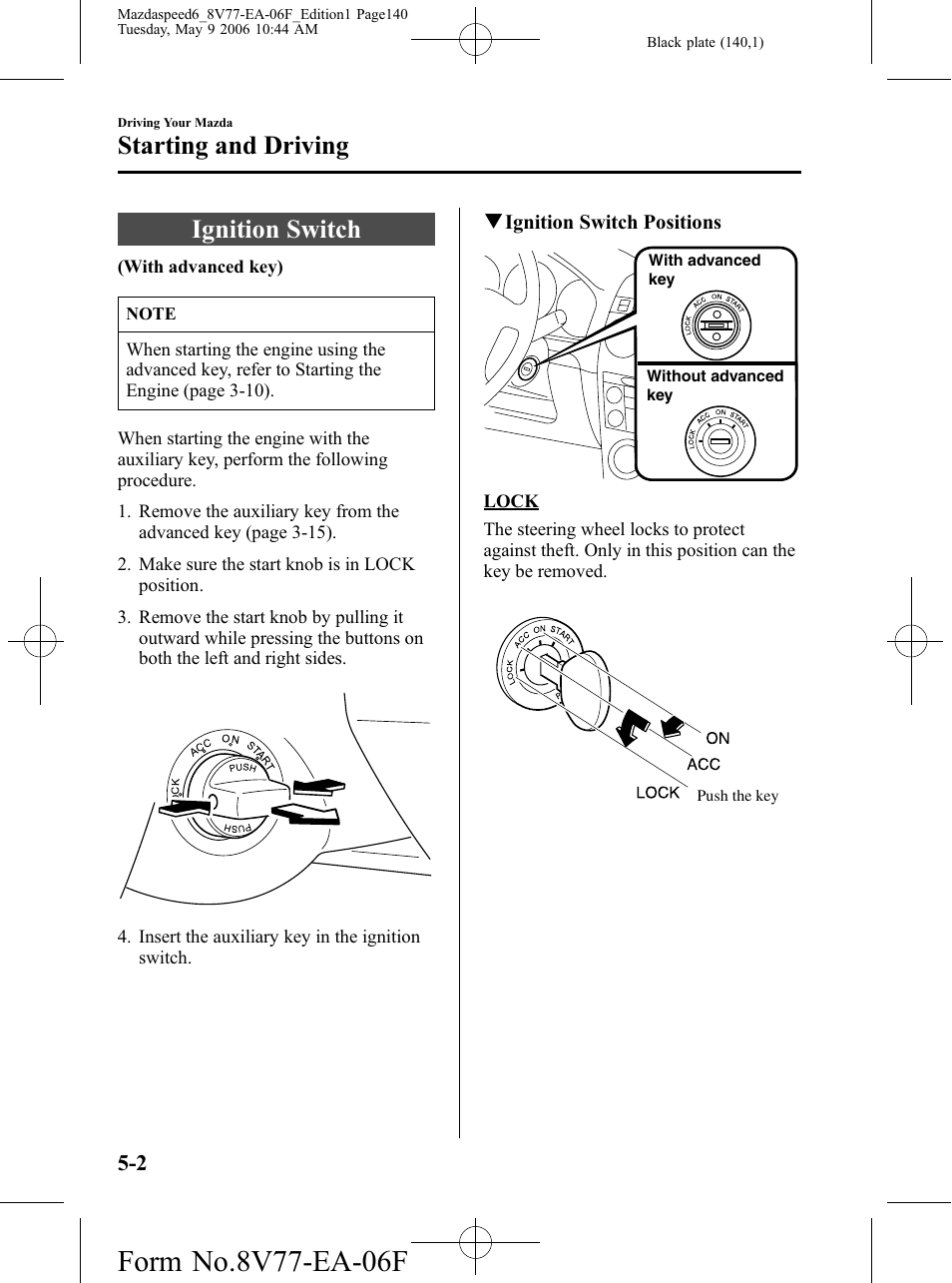 Starting and driving, Ignition switch, Starting and driving -2 | Ignition switch -2 | Mazda 2007 SPEED6 User Manual | Page 141 / 413