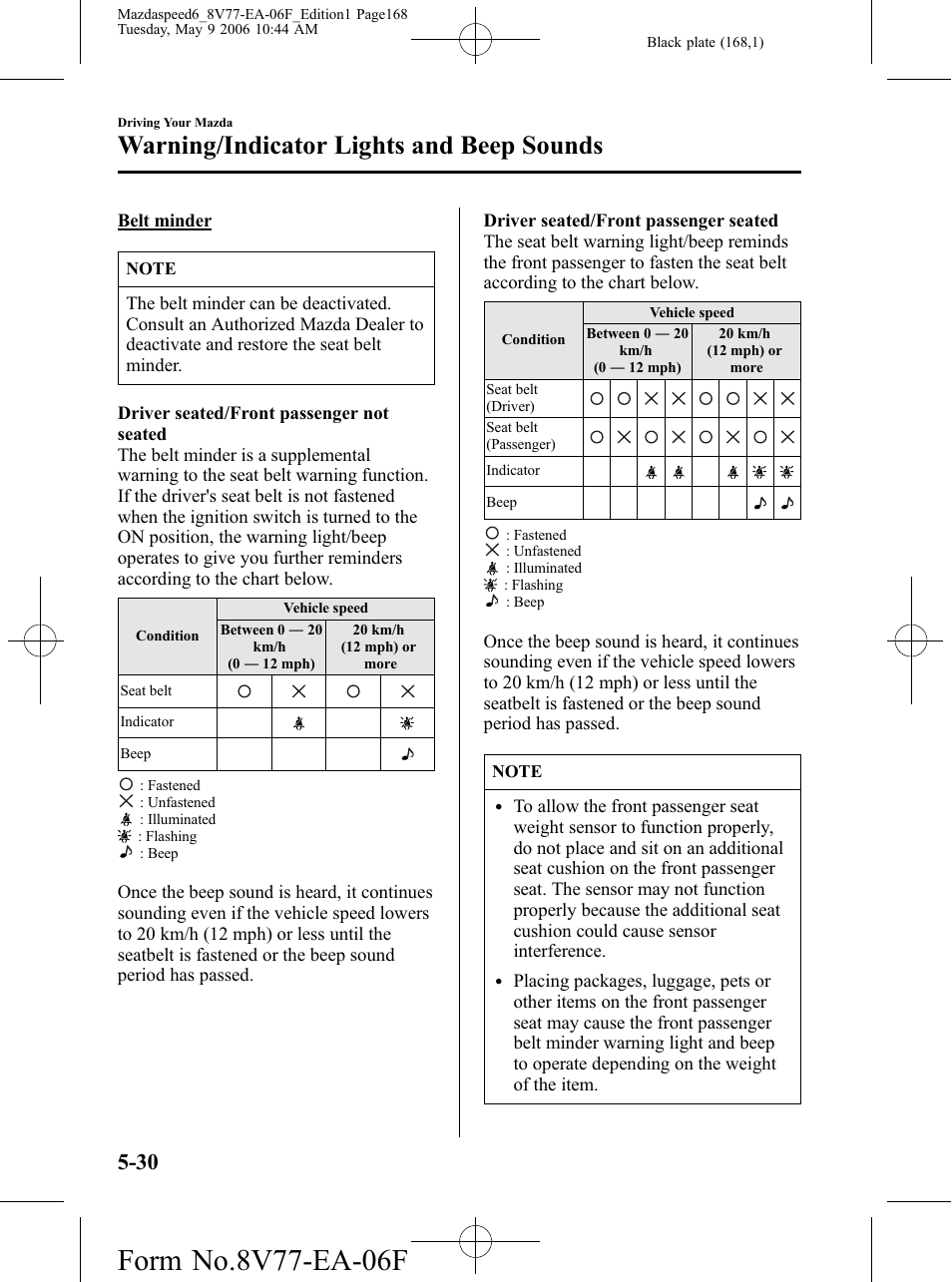 Warning/indicator lights and beep sounds | Mazda 2007 SPEED6 User Manual | Page 169 / 413