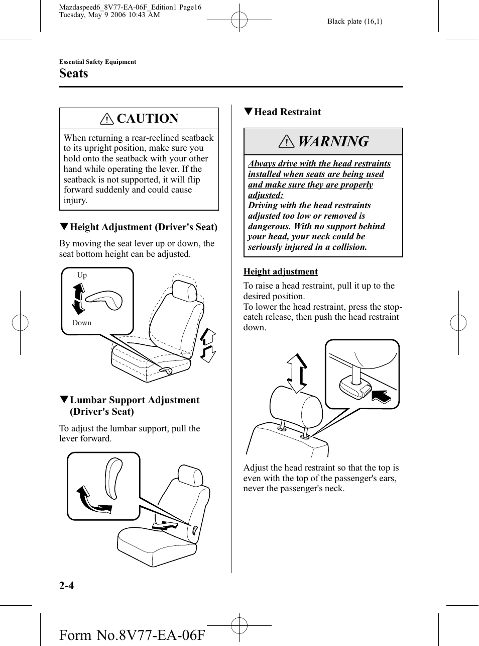 Warning, Caution, Seats | Mazda 2007 SPEED6 User Manual | Page 17 / 413