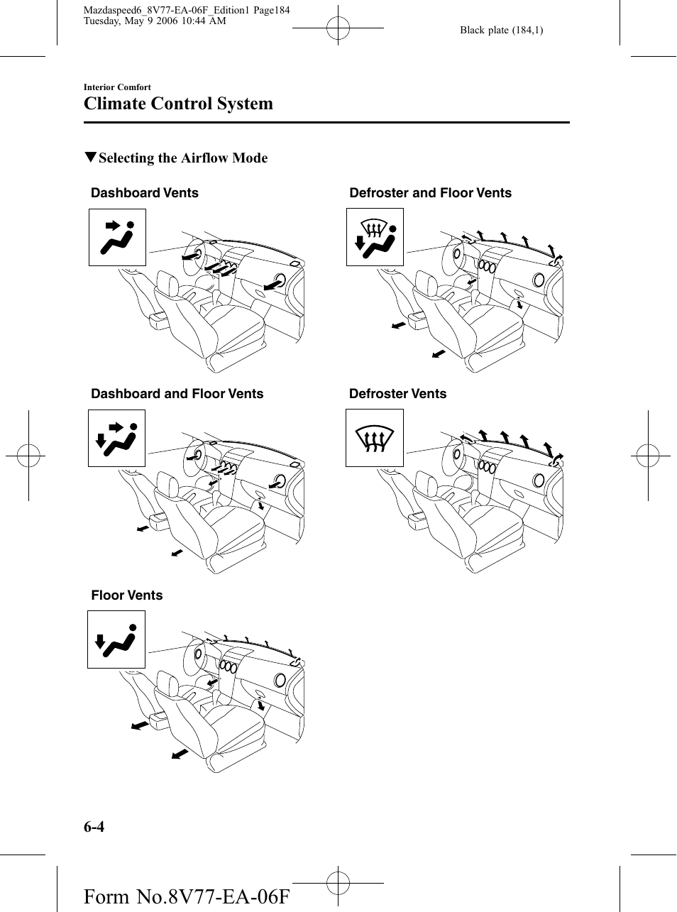 Climate control system | Mazda 2007 SPEED6 User Manual | Page 185 / 413