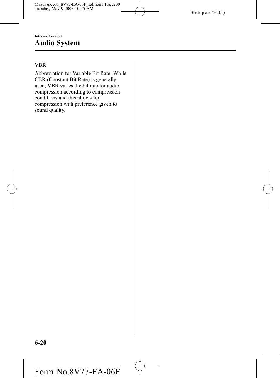 Audio system | Mazda 2007 SPEED6 User Manual | Page 201 / 413