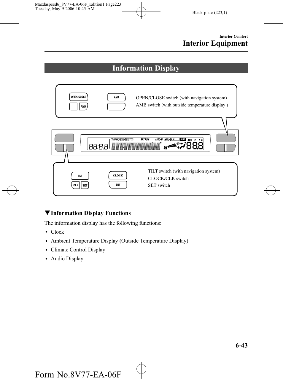 Information display, Information display -43, Interior equipment | Mazda 2007 SPEED6 User Manual | Page 224 / 413