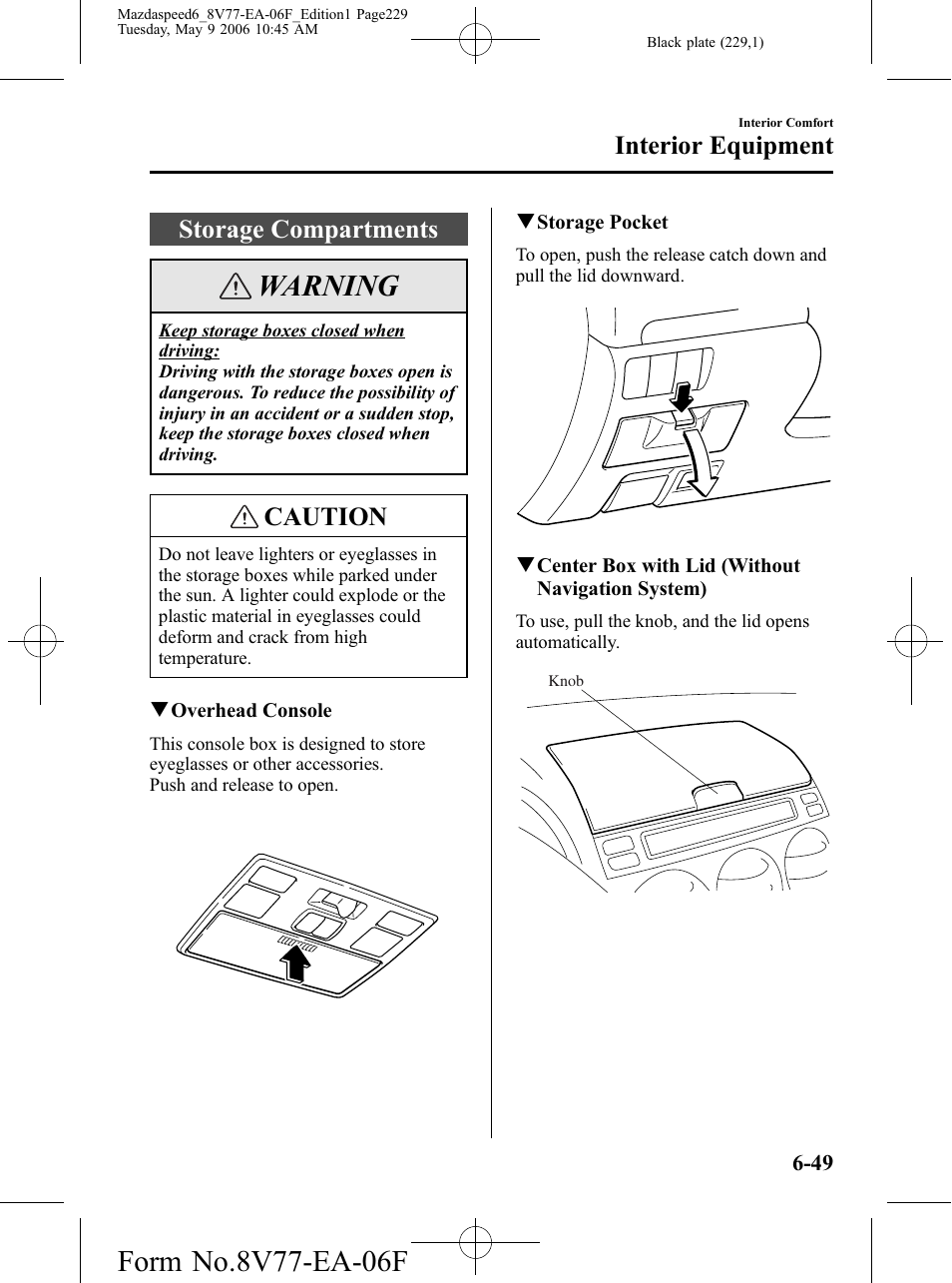 Storage compartments, Storage compartments -49, Warning | Caution, Interior equipment | Mazda 2007 SPEED6 User Manual | Page 230 / 413