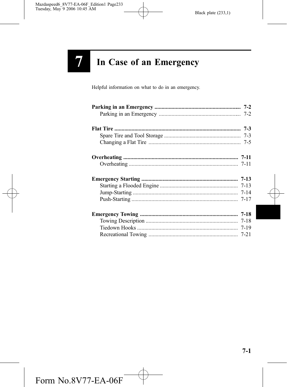 In case of an emergency, Helpful information on what to do in an emergency | Mazda 2007 SPEED6 User Manual | Page 234 / 413