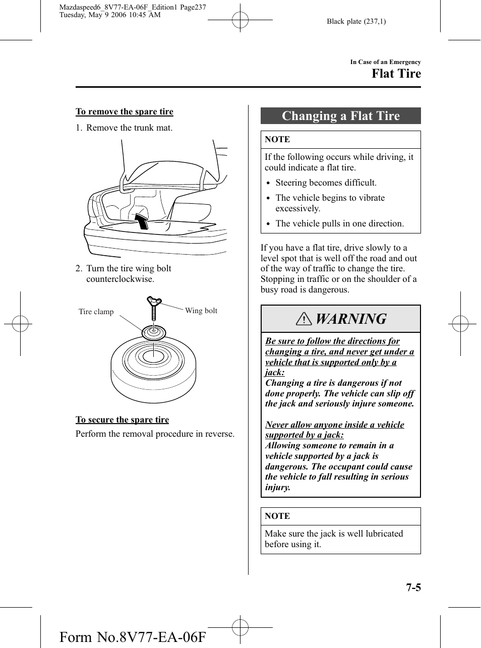 Changing a flat tire, Changing a flat tire -5, Warning | Flat tire | Mazda 2007 SPEED6 User Manual | Page 238 / 413