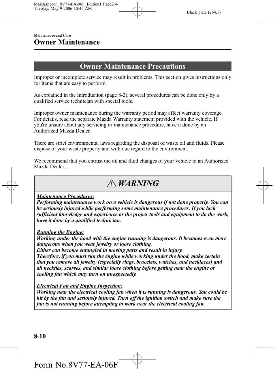 Owner maintenance precautions, Owner maintenance precautions -10, Warning | Owner maintenance | Mazda 2007 SPEED6 User Manual | Page 265 / 413