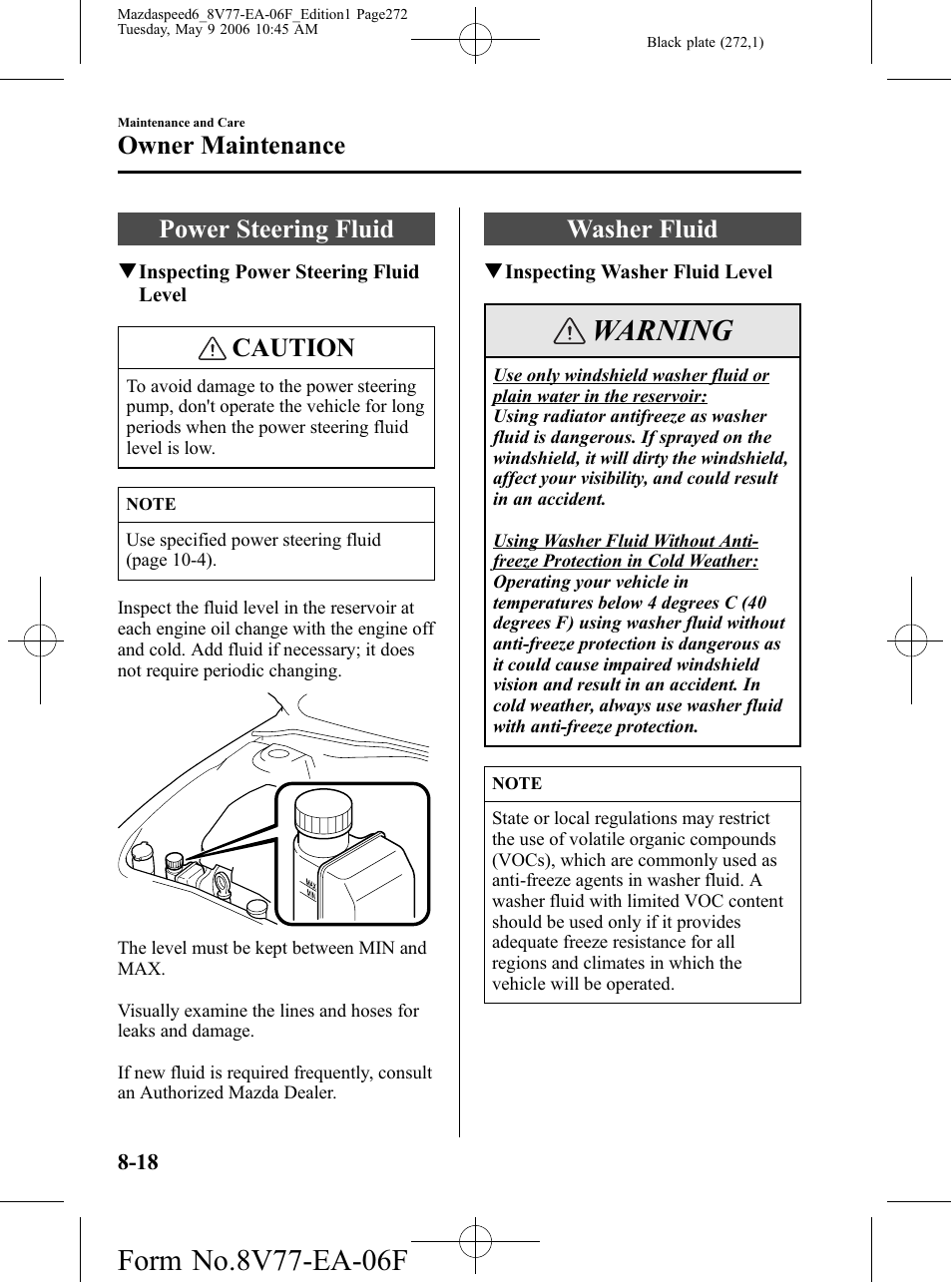 Power steering fluid, Washer fluid, Power steering fluid -18 washer fluid -18 | Warning, Caution, Owner maintenance | Mazda 2007 SPEED6 User Manual | Page 273 / 413