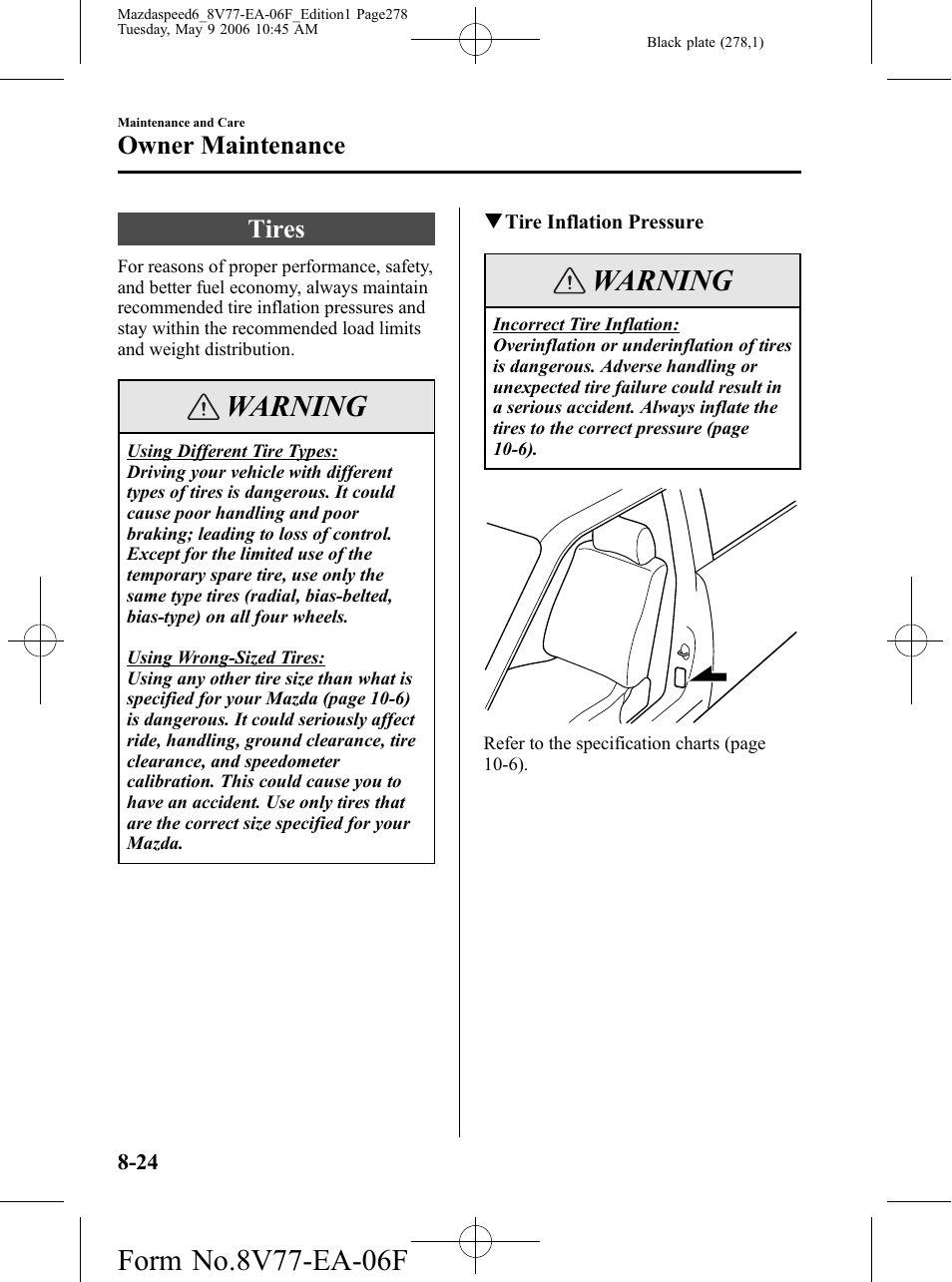 Tires, Tires -24, Warning | Owner maintenance | Mazda 2007 SPEED6 User Manual | Page 279 / 413