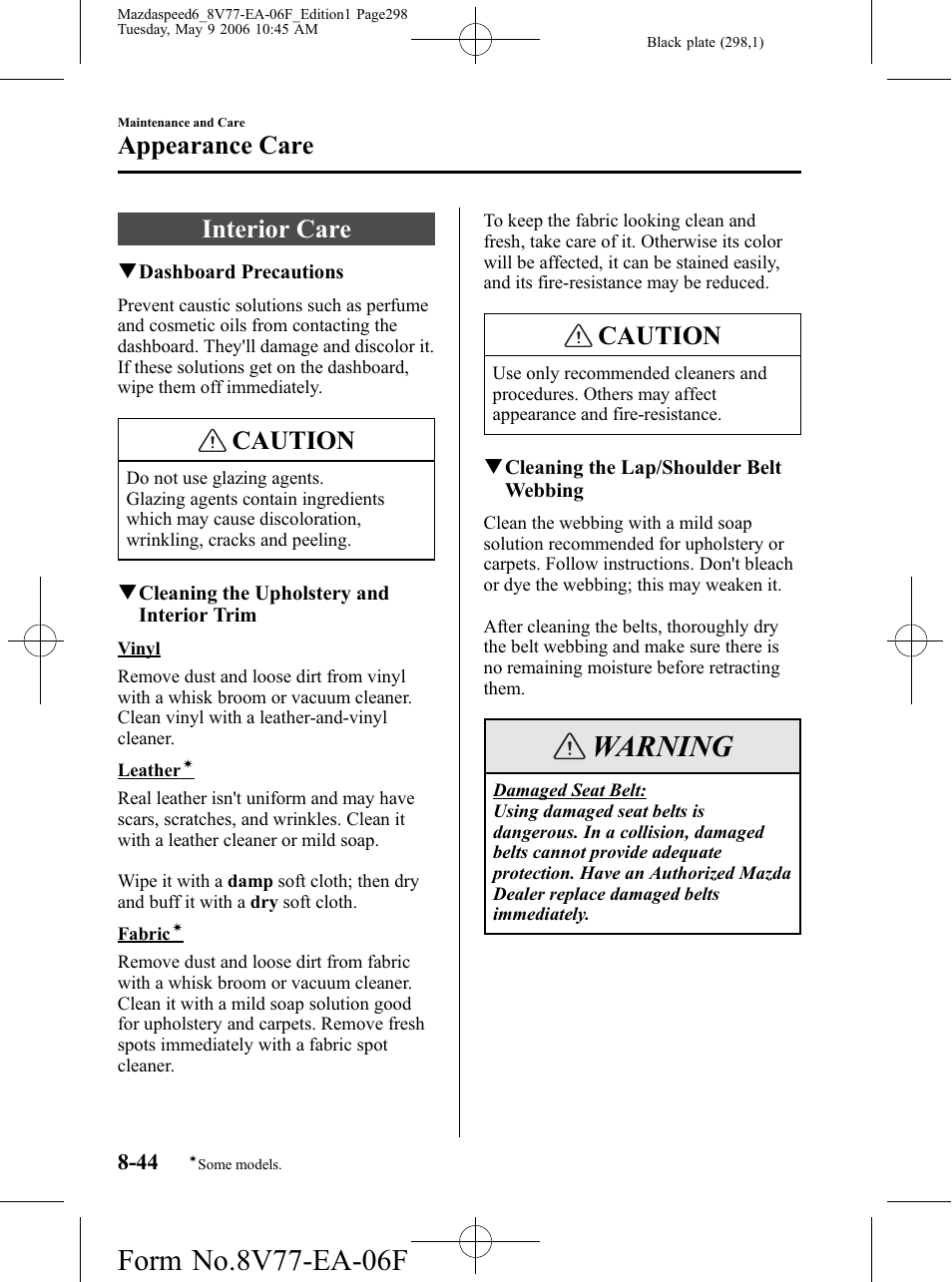 Interior care, Interior care -44, Warning | Caution, Appearance care | Mazda 2007 SPEED6 User Manual | Page 299 / 413