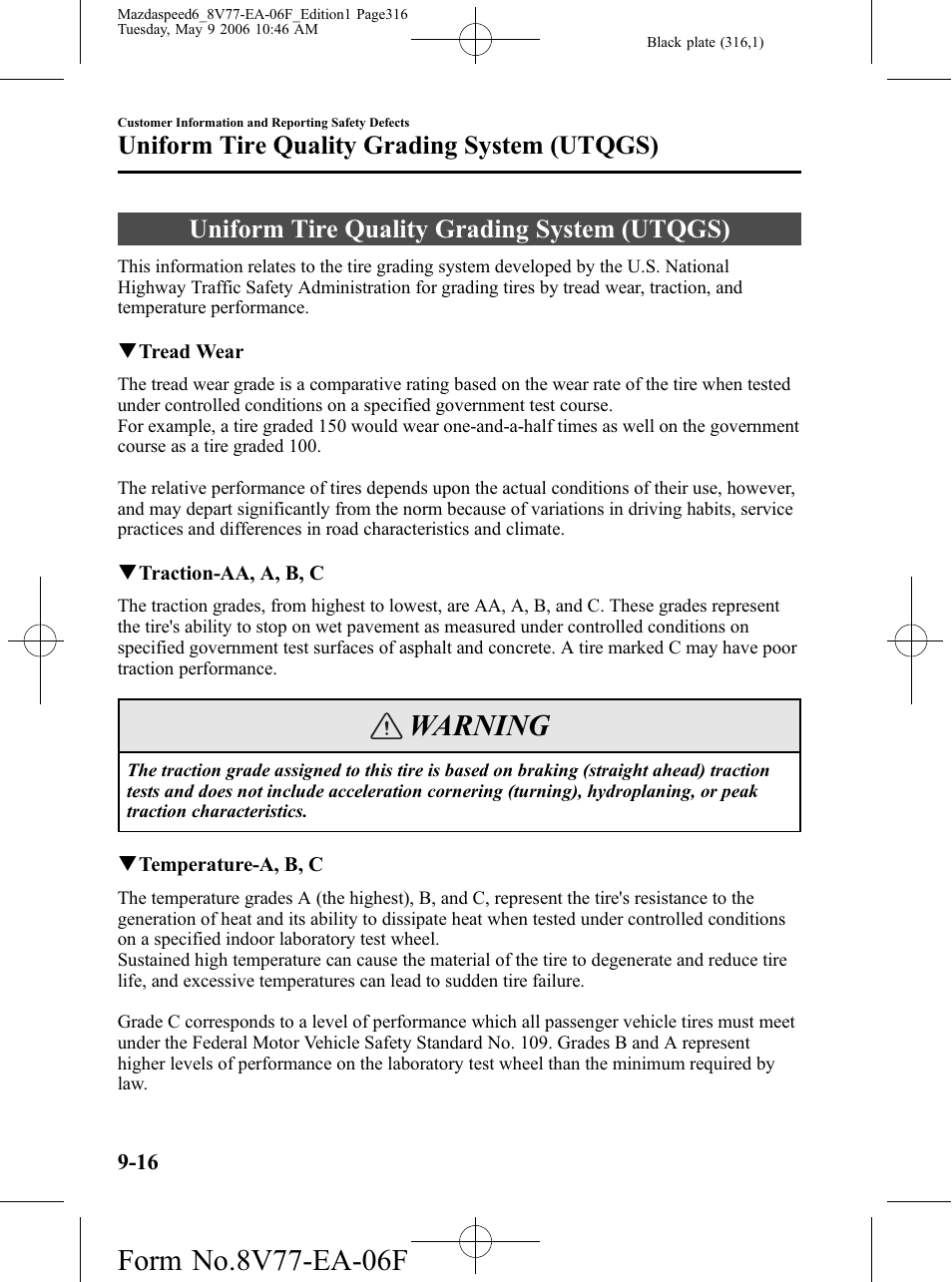 Uniform tire quality grading system (utqgs), Uniform tire quality grading system (utqgs) -16, Warning | Mazda 2007 SPEED6 User Manual | Page 317 / 413