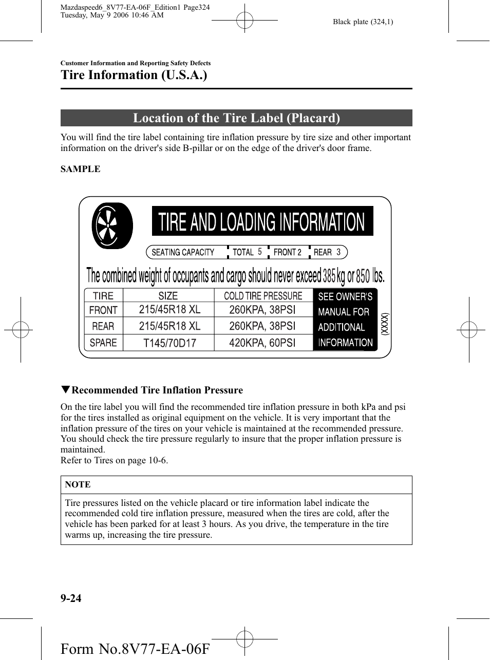 Location of the tire label (placard), Location of the tire label (placard) -24, Tire information (u.s.a.) | Mazda 2007 SPEED6 User Manual | Page 325 / 413