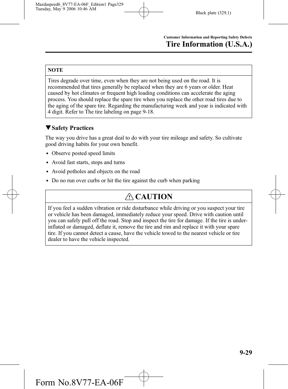 Caution, Tire information (u.s.a.) | Mazda 2007 SPEED6 User Manual | Page 330 / 413