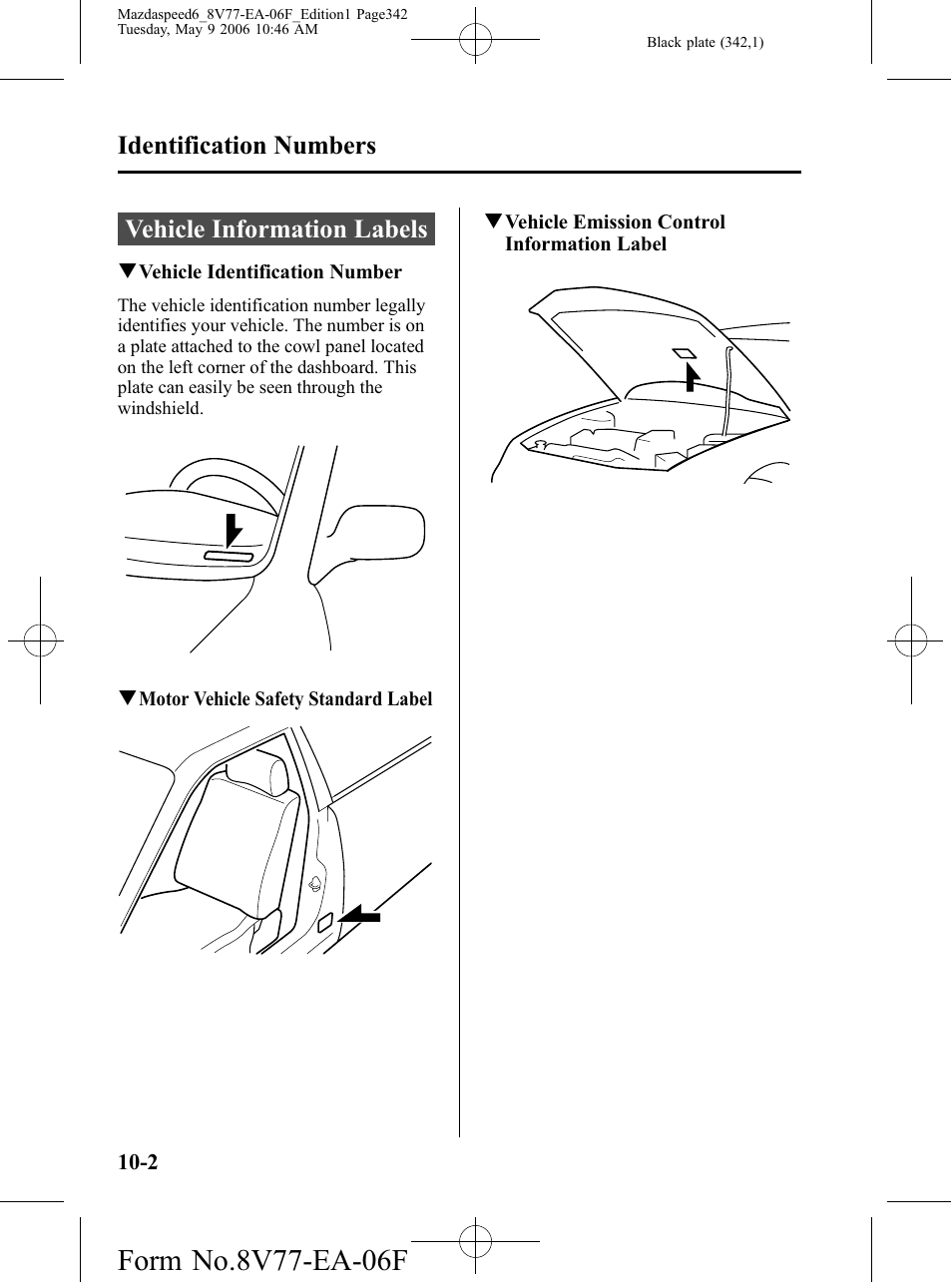 Identification numbers, Vehicle information labels, Identification numbers -2 | Vehicle information labels -2 | Mazda 2007 SPEED6 User Manual | Page 343 / 413