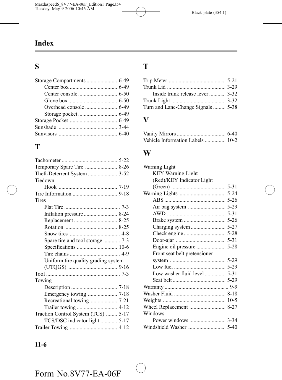 Index | Mazda 2007 SPEED6 User Manual | Page 355 / 413