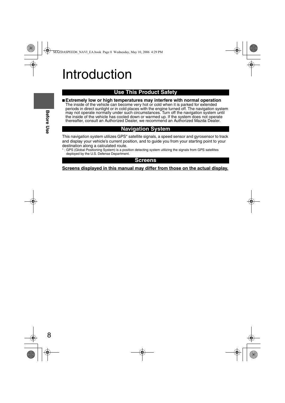 Introduction, Use this product safety navigation system screens | Mazda 2007 SPEED6 User Manual | Page 365 / 413