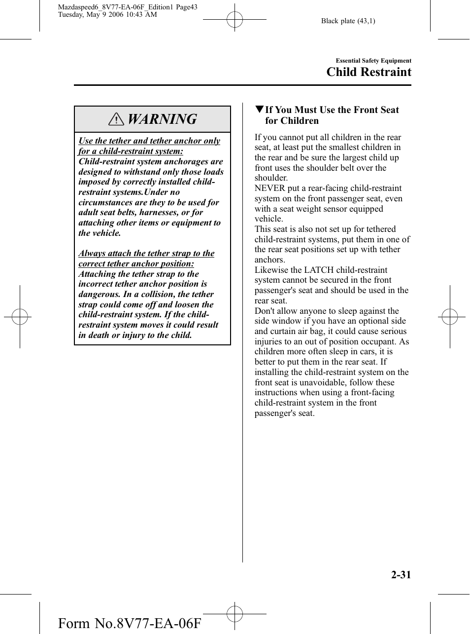 Warning, Child restraint | Mazda 2007 SPEED6 User Manual | Page 44 / 413