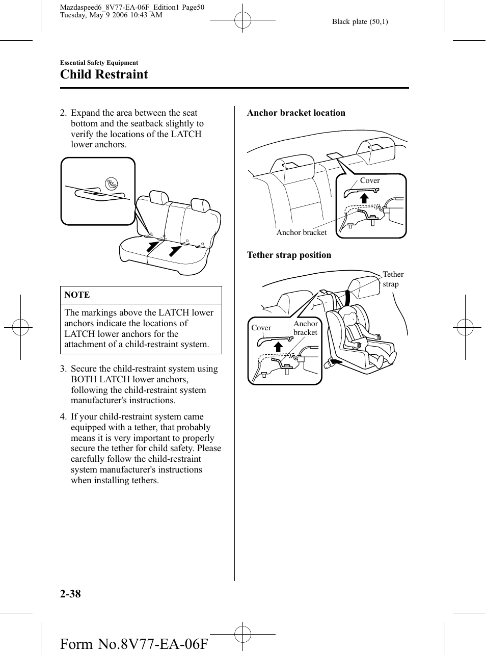 Child restraint | Mazda 2007 SPEED6 User Manual | Page 51 / 413