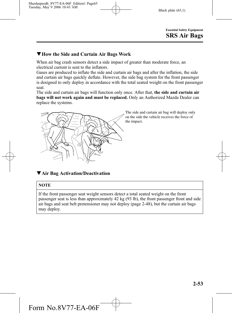 Srs air bags | Mazda 2007 SPEED6 User Manual | Page 66 / 413