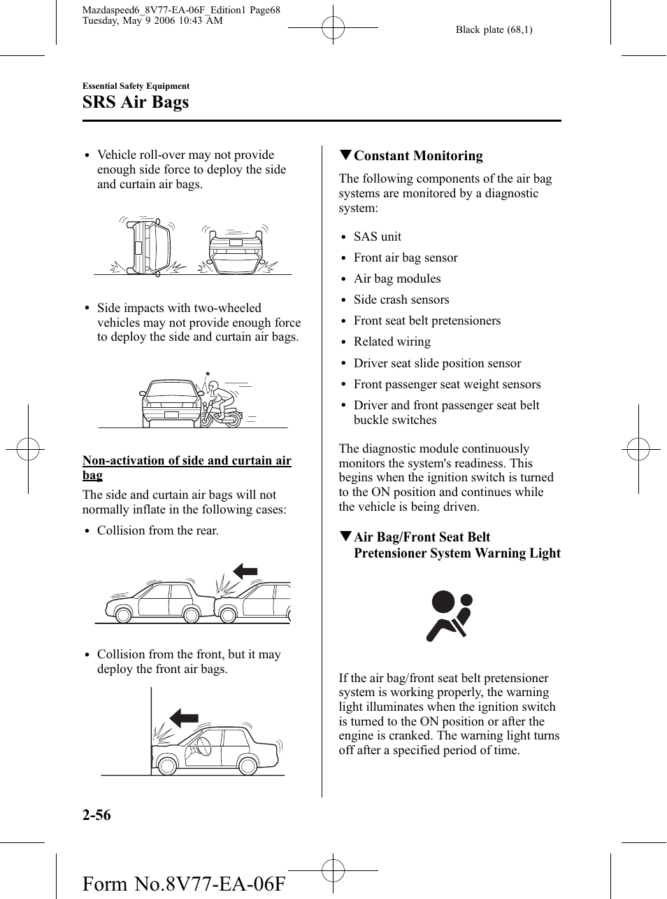 Srs air bags, Qconstant monitoring | Mazda 2007 SPEED6 User Manual | Page 69 / 413