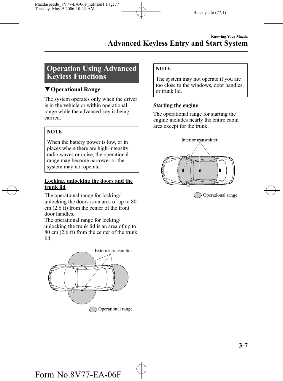 Operation using advanced keyless functions, Operation using advanced keyless functions -7, Advanced keyless entry and start system | Mazda 2007 SPEED6 User Manual | Page 78 / 413