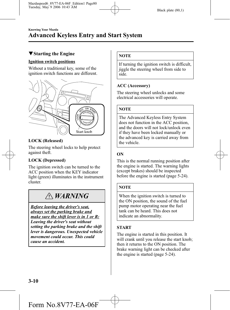 Warning, Advanced keyless entry and start system | Mazda 2007 SPEED6 User Manual | Page 81 / 413