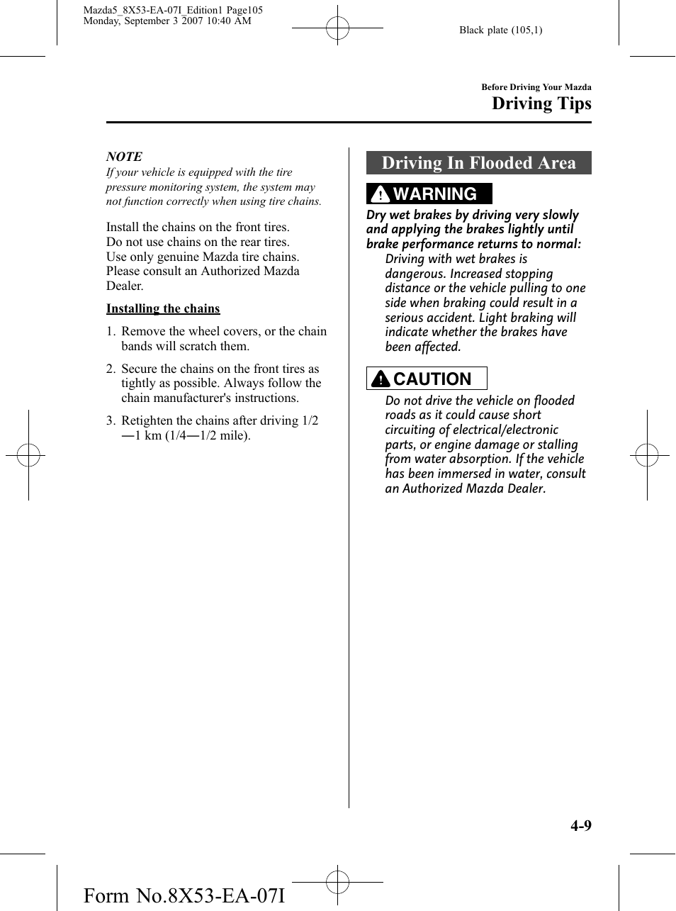 Driving in flooded area, Driving in flooded area -9, Driving tips | Warning, Caution | Mazda 2008 5 User Manual | Page 105 / 376