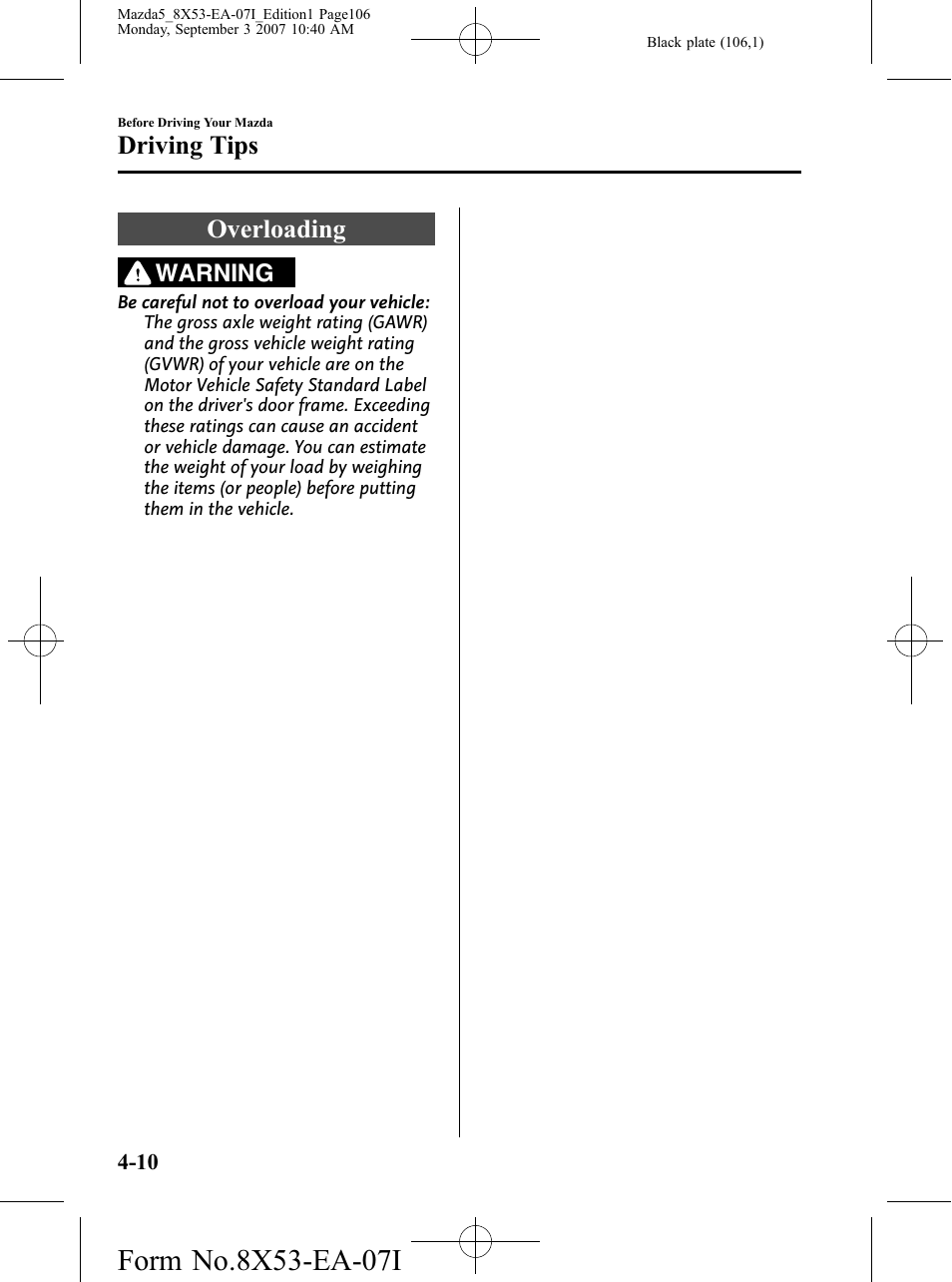 Overloading, Overloading -10, Driving tips | Mazda 2008 5 User Manual | Page 106 / 376