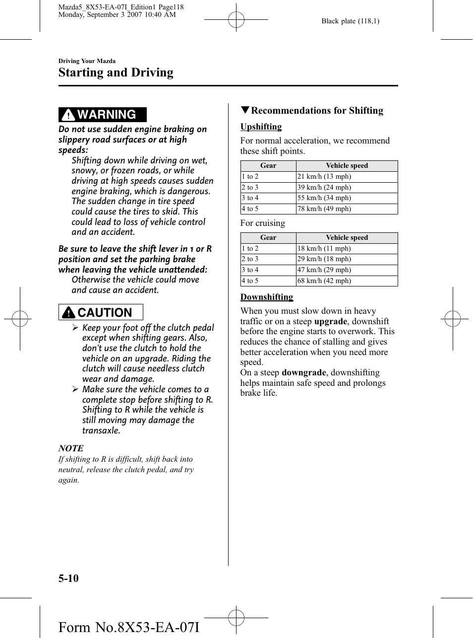 Starting and driving, Warning, Caution | Mazda 2008 5 User Manual | Page 118 / 376