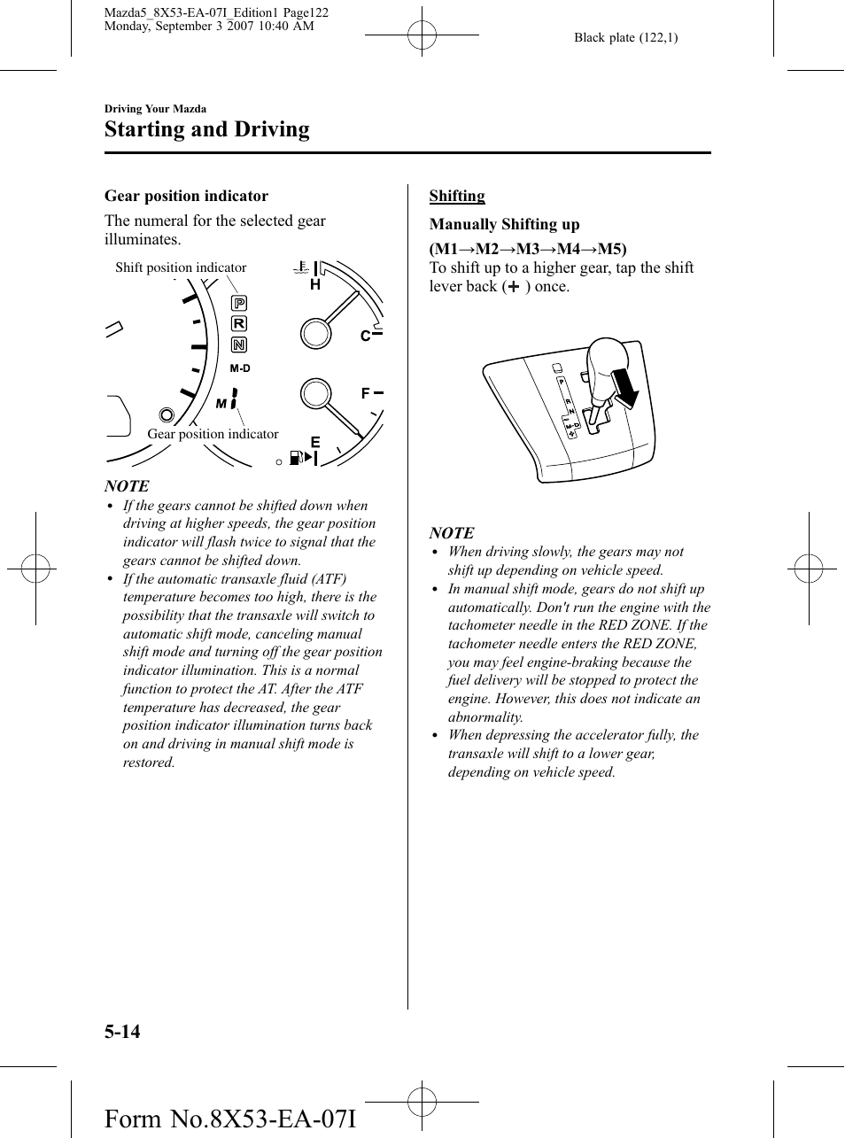 Starting and driving | Mazda 2008 5 User Manual | Page 122 / 376