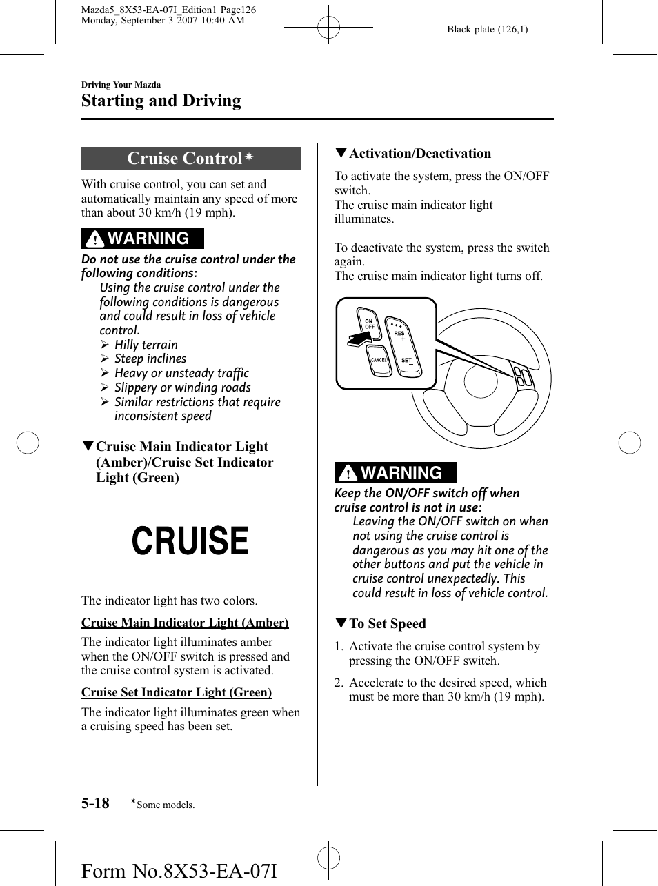 Cruise control, Starting and driving, Warning | Mazda 2008 5 User Manual | Page 126 / 376