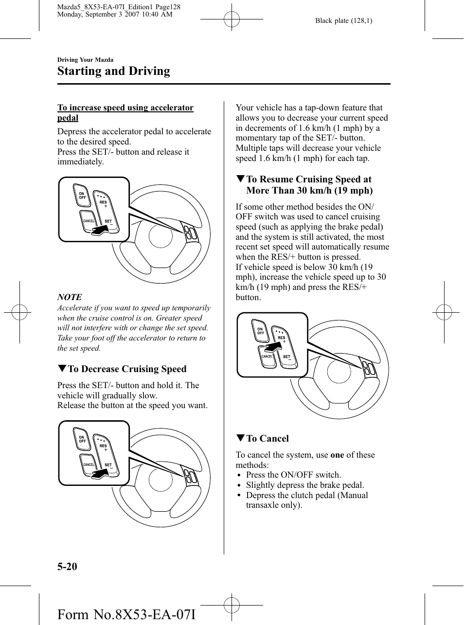 Starting and driving | Mazda 2008 5 User Manual | Page 128 / 376