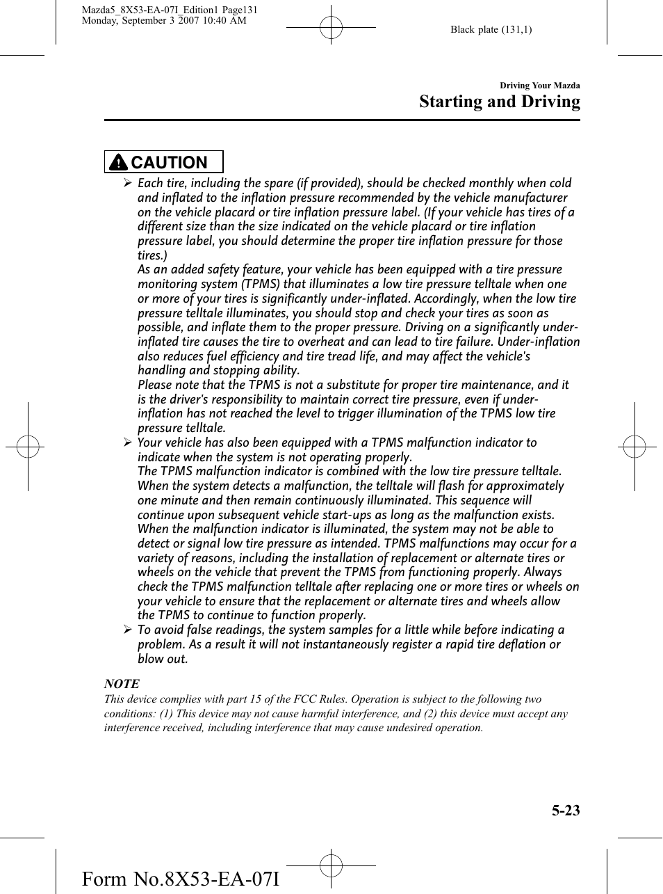 Starting and driving, Caution | Mazda 2008 5 User Manual | Page 131 / 376