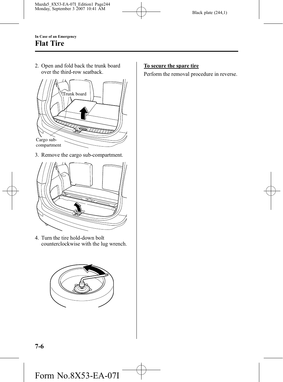 Flat tire | Mazda 2008 5 User Manual | Page 244 / 376