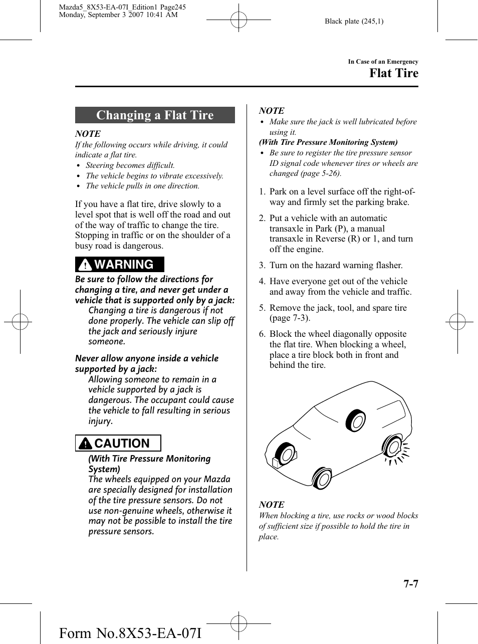Changing a flat tire, Changing a flat tire -7, Flat tire | Warning, Caution | Mazda 2008 5 User Manual | Page 245 / 376