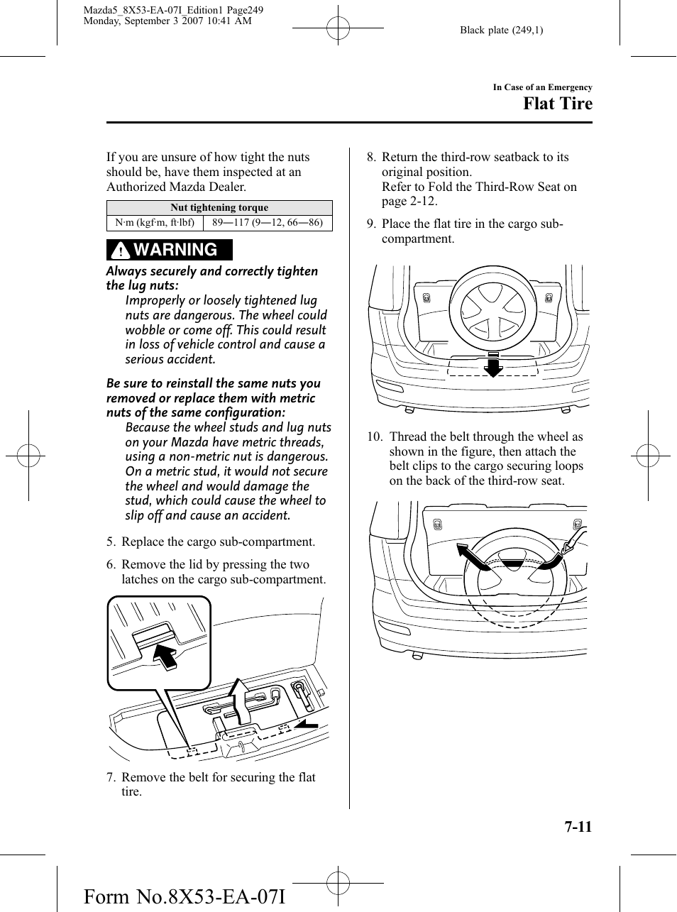 Flat tire, Warning | Mazda 2008 5 User Manual | Page 249 / 376