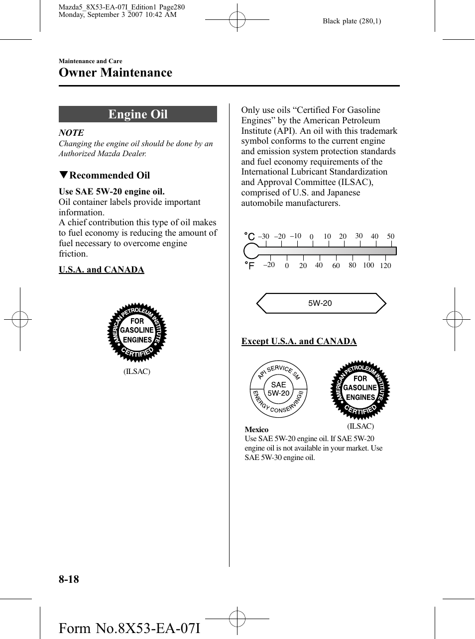 Engine oil, Engine oil -18, Owner maintenance | Mazda 2008 5 User Manual | Page 280 / 376