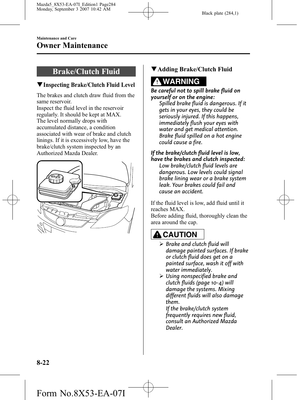Brake/clutch fluid, Brake/clutch fluid -22, Owner maintenance | Warning, Caution | Mazda 2008 5 User Manual | Page 284 / 376