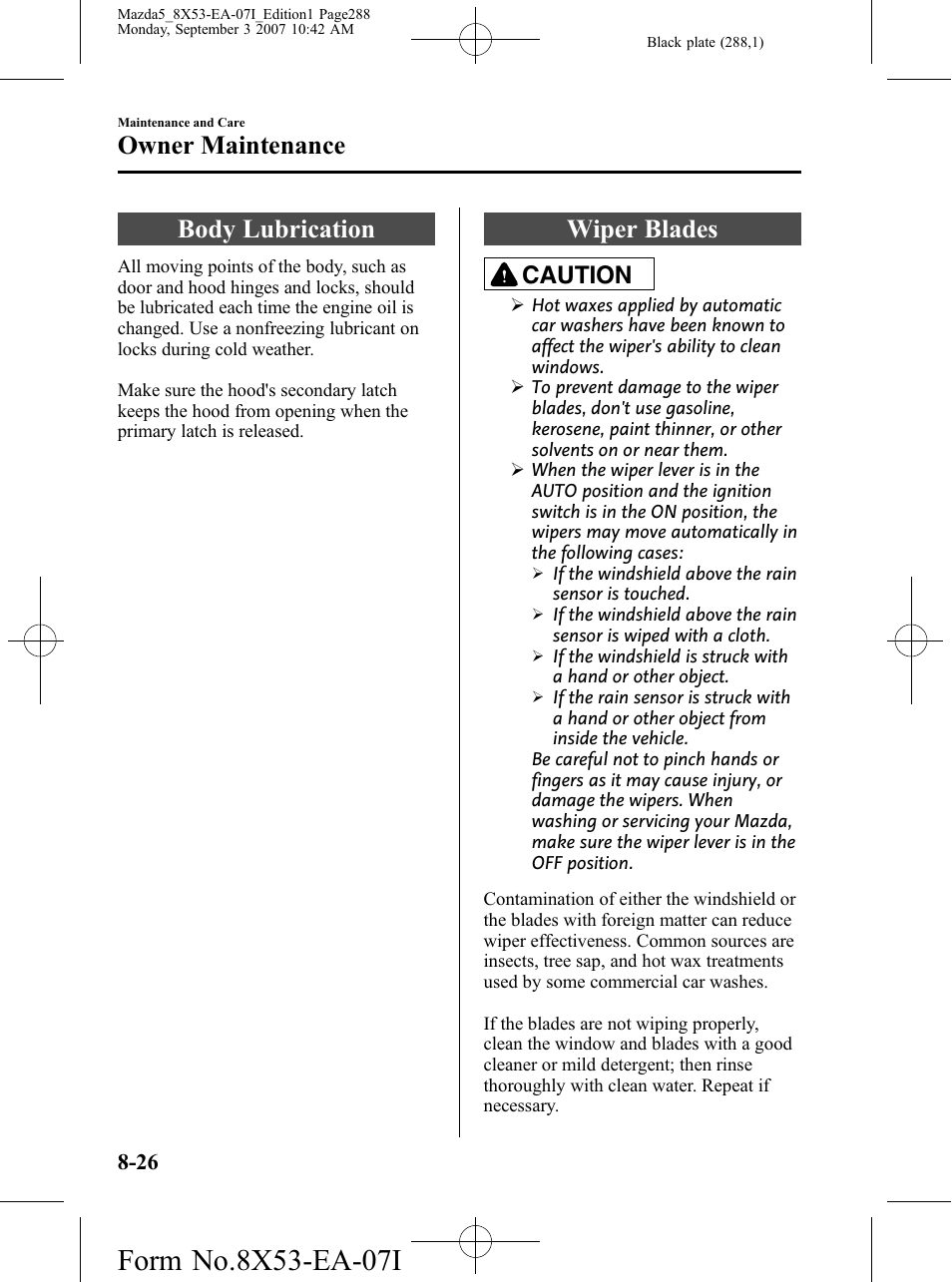 Body lubrication, Wiper blades, Body lubrication -26 wiper blades -26 | Owner maintenance, Caution | Mazda 2008 5 User Manual | Page 288 / 376