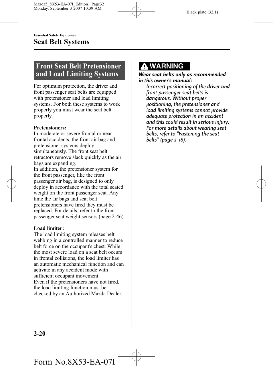 Seat belt systems, Warning | Mazda 2008 5 User Manual | Page 32 / 376