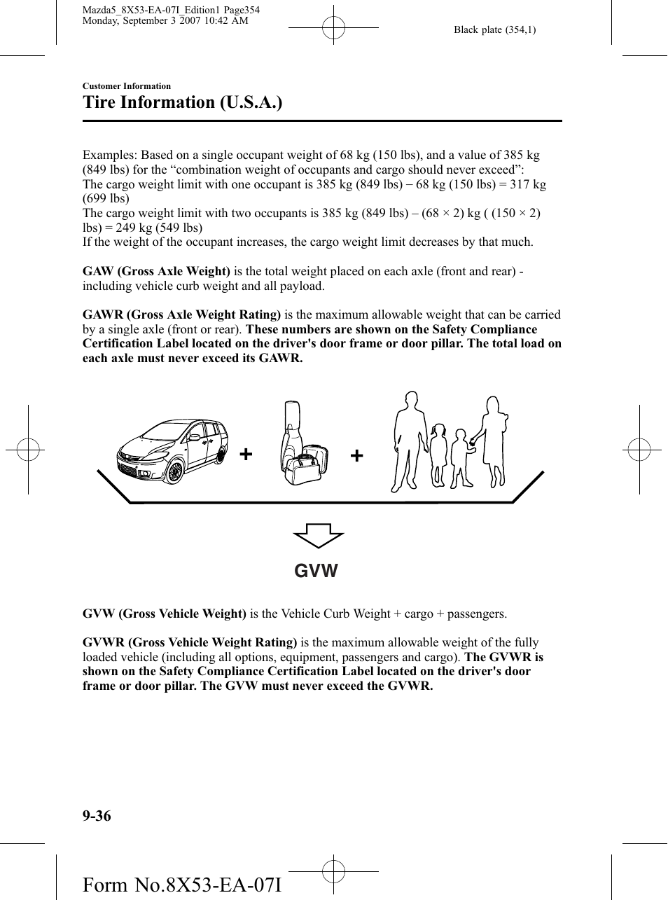 Tire information (u.s.a.) | Mazda 2008 5 User Manual | Page 354 / 376