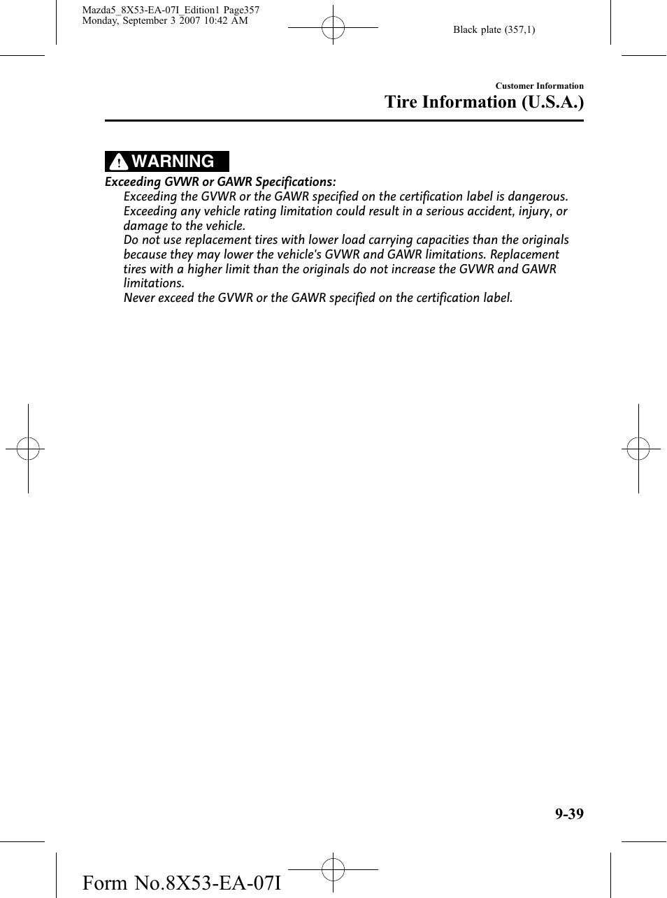Tire information (u.s.a.), Warning | Mazda 2008 5 User Manual | Page 357 / 376