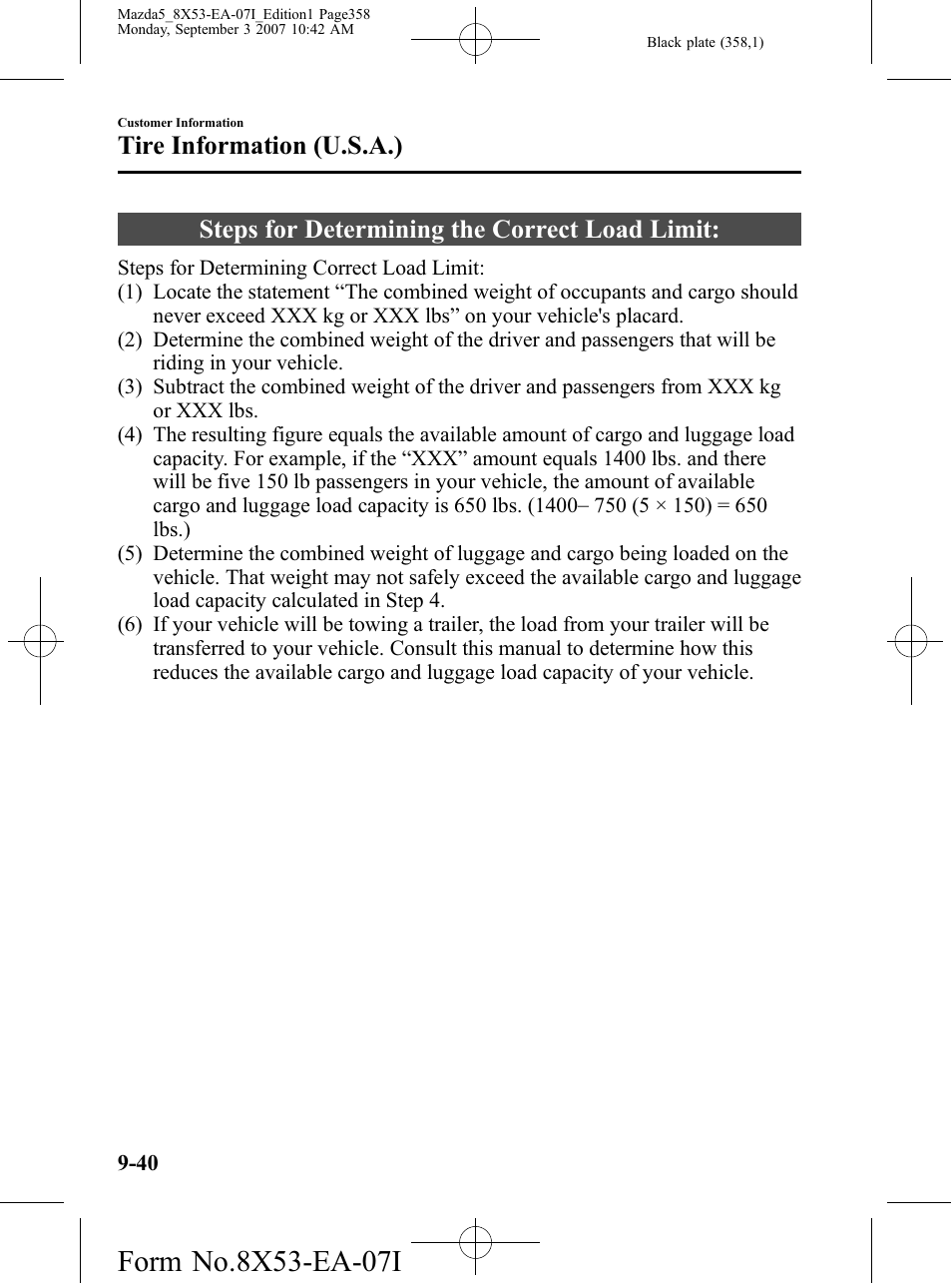 Steps for determining the correct load limit, Steps for determining the correct load limit: -40, Tire information (u.s.a.) | Mazda 2008 5 User Manual | Page 358 / 376