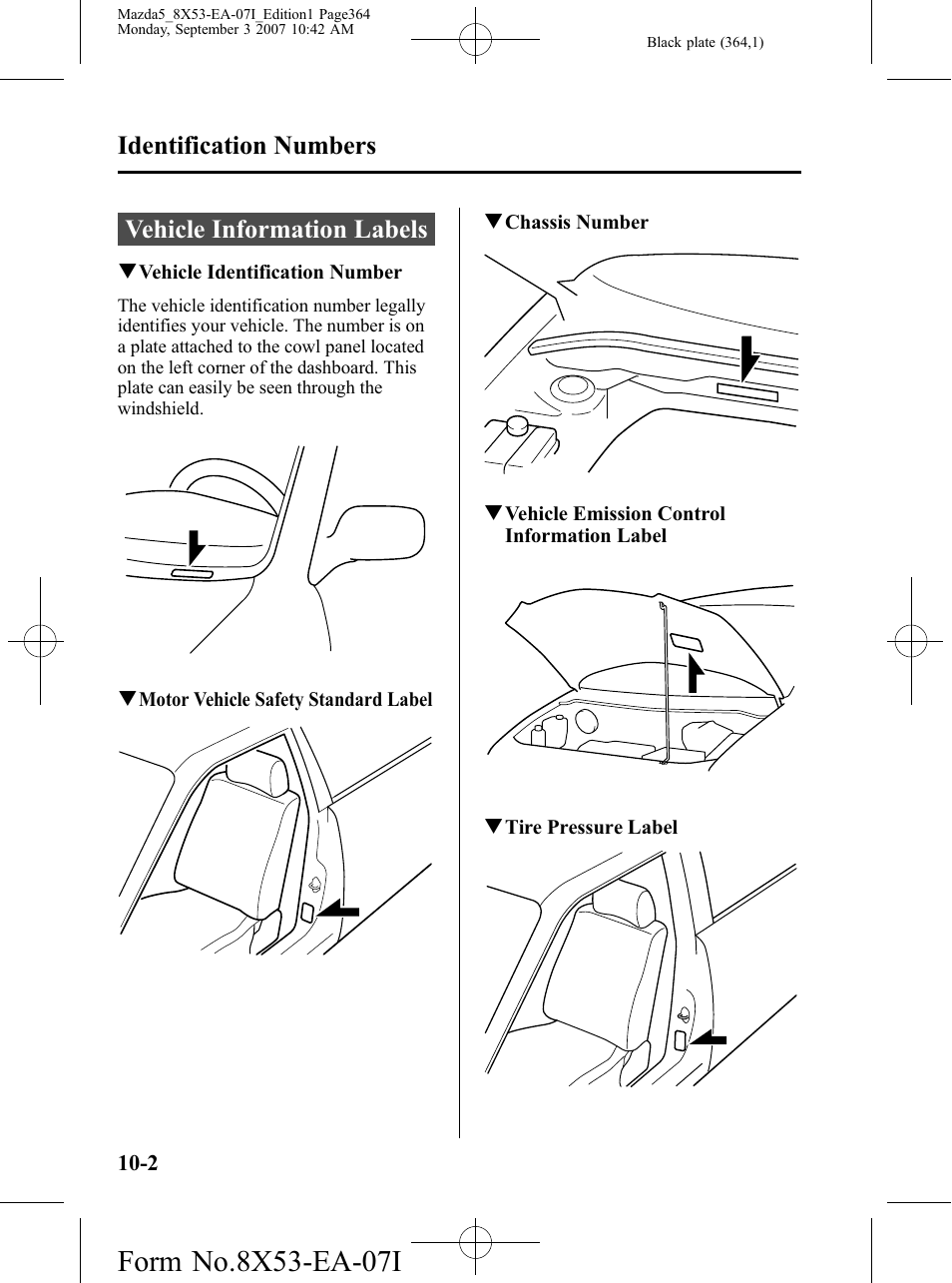Identification numbers, Vehicle information labels, Identification numbers -2 | Vehicle information labels -2 | Mazda 2008 5 User Manual | Page 364 / 376