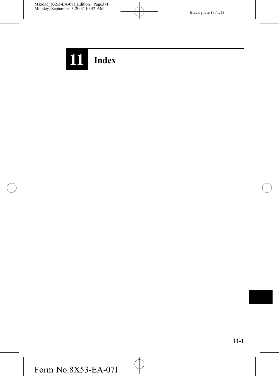 #index, Index | Mazda 2008 5 User Manual | Page 371 / 376